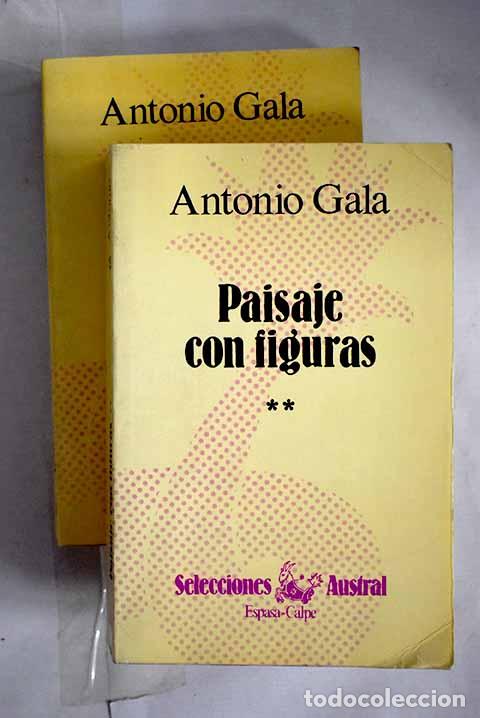 Libros: Paisaje con figuras: Gala, Antonio.- Gala, Antonio