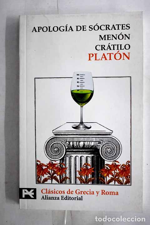 Libros: Apolog&iacute;a de S&oacute;crates; Men&oacute;n ; Cr&aacute;tilo.- Plat&oacute;n - Foto 1