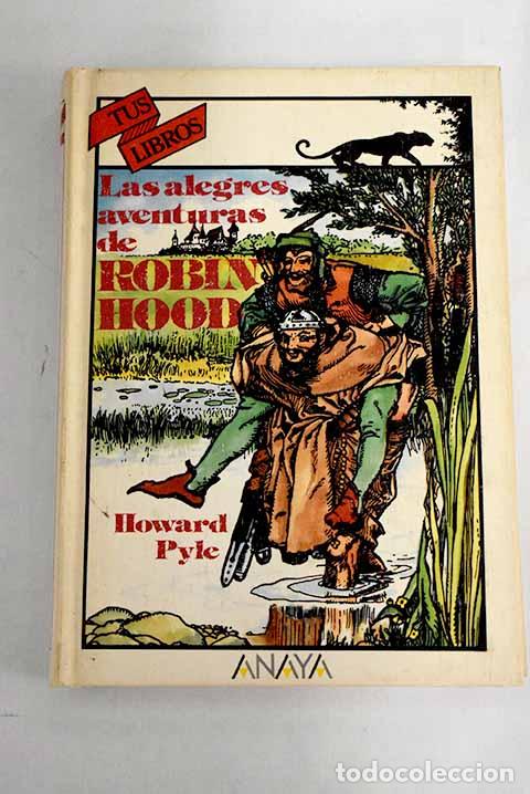 Libros: Las alegres aventuras de Robin Hood.- Pyle, Howard