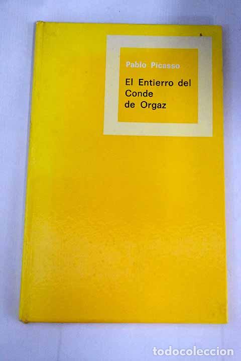 Libros: El entierro del Conde de Orgaz.- Picasso, Pablo - Foto 1