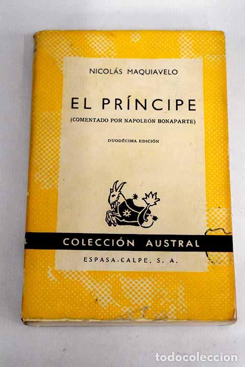 Libros: El pr&iacute;ncipe: Maquiavelo, NicolA&iexcl;s.- Maquiavelo, NicolA&iexcl;s