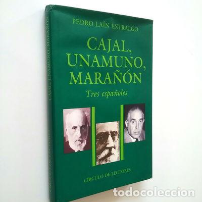 Libros: Cajal, Unamuno, Mara&ntilde;&oacute;n- 9788422624745