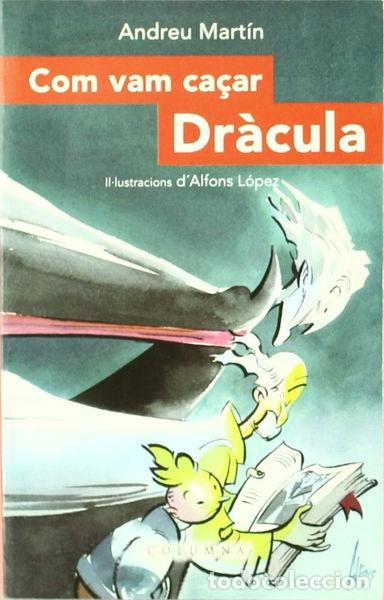 Libros: Com vam ca&ccedil;ar a Dr&agrave;cula- 9788466400121 - Foto 1