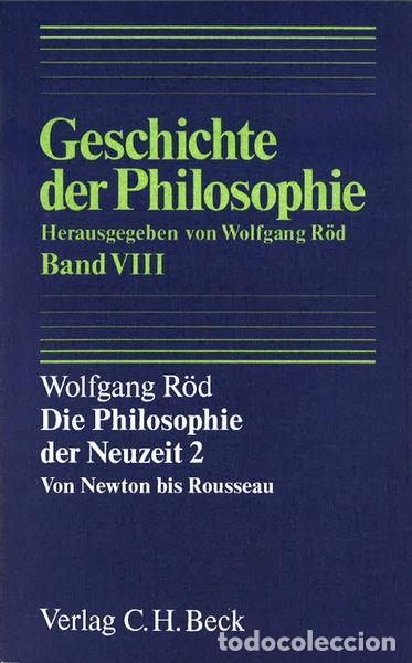 Libros: Die Philosophie der Neuzeit 2: Von Newton bis Rousseau- 9783406303012