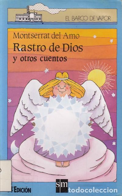 Libros: RASTRO DE DIOS Y OTROS CUENTOS - DEL AMO, MONTSERRAT - Foto 1