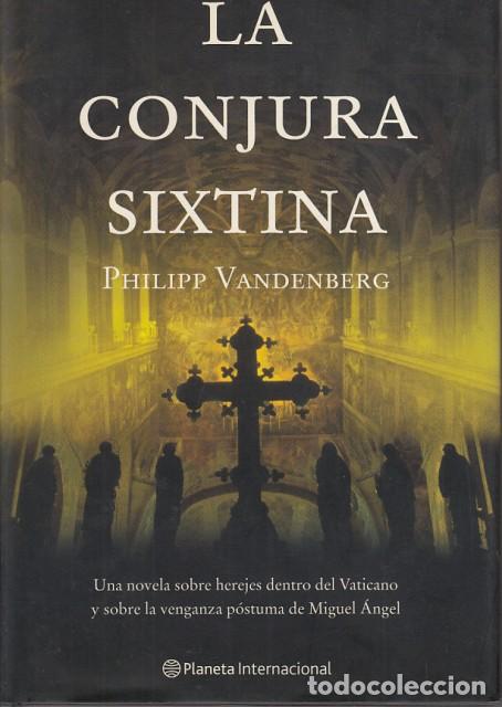 Libros: LA CONJURA SIXTINA - VANDENBERG, PHILIPP - Foto 1