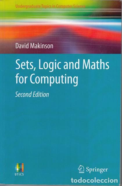 Libros: Sets, Logic and Maths for Computing - MAKINSON, DAVID - Foto 1