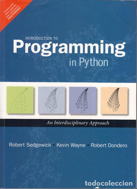Libros: INTRODUCTION TO PROGRAMMING IN PYTHON. AN INTERDISCIPLINARY APPROACH - Sedgewick, Robert; Wayne, Kev - Foto 1