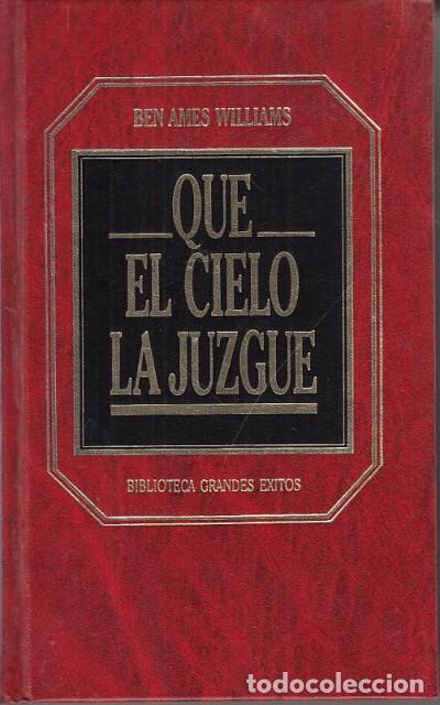 Libros: QUE EL CIELO LA JUZGUE - WILLIAMS, BEN AMES - Foto 1