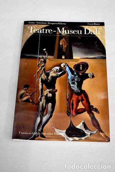 Libros: Gu&iacute;a del Teatro Museo Dal&iacute;- 9788481560503