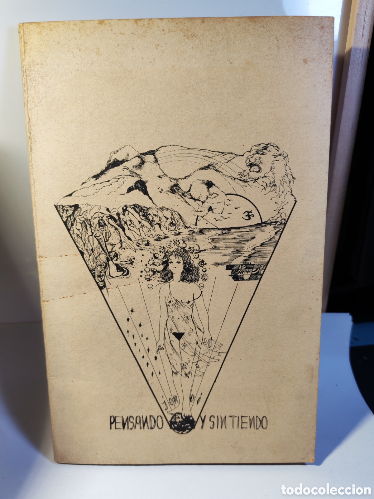 Libri di seconda mano: PENSANDO Y SINTIENDO. Jorge Qiroga Pico. Firmado a mano. Rustica original 1978