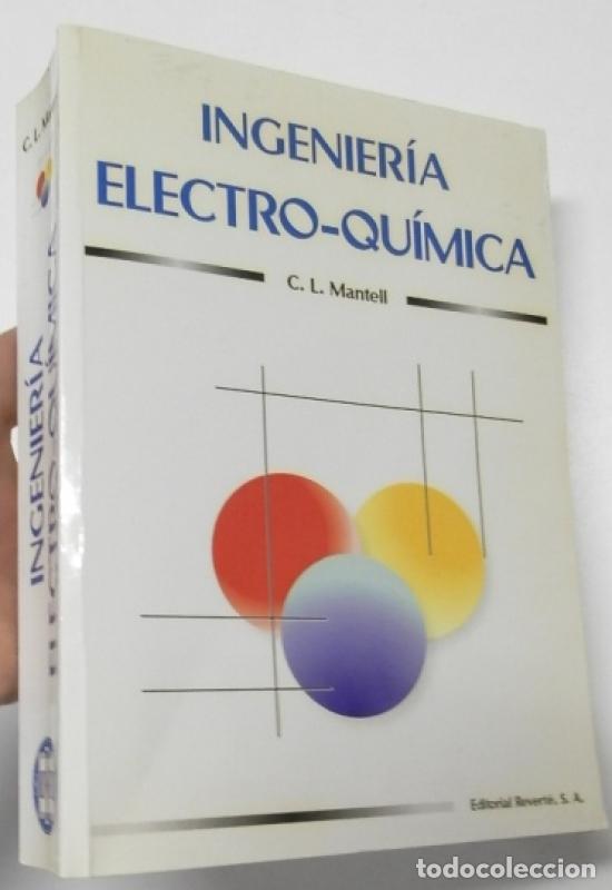 Libros: Ingenier&iacute;a electro-qu&iacute;mica - C.l. Mantell