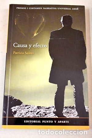 B&uuml;cher: Causa y Efecto - Patricia Suarez