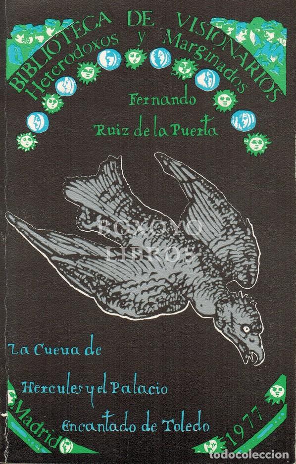Libri di seconda mano: RUIZ DE LA PUERTA, Fernando. La cueva de H&eacute;rcules y el Palacio encantado de Toledo