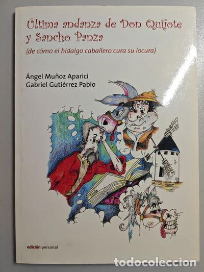 Libros: &Uacute;ltima andanza de Don Quijote y Sancho Panza- 9788460957287