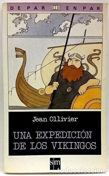 Libros: Una expedici&oacute;n de los vikingos- 9788434824102