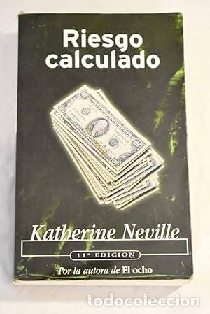 B&uuml;cher: Riesgo calculado - Neville, Katherine