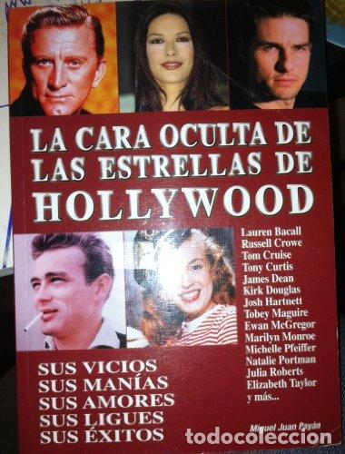 Libri di seconda mano: La cara oculta de las estrellas de Hollywood