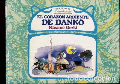 Libros: El coraz&oacute;n ardiente de Danko- 9788474441833