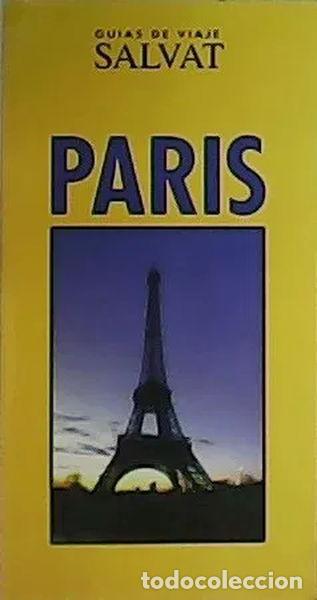 Libros: Par&iacute;s - Gu&iacute;a Salvat- 9788434598041