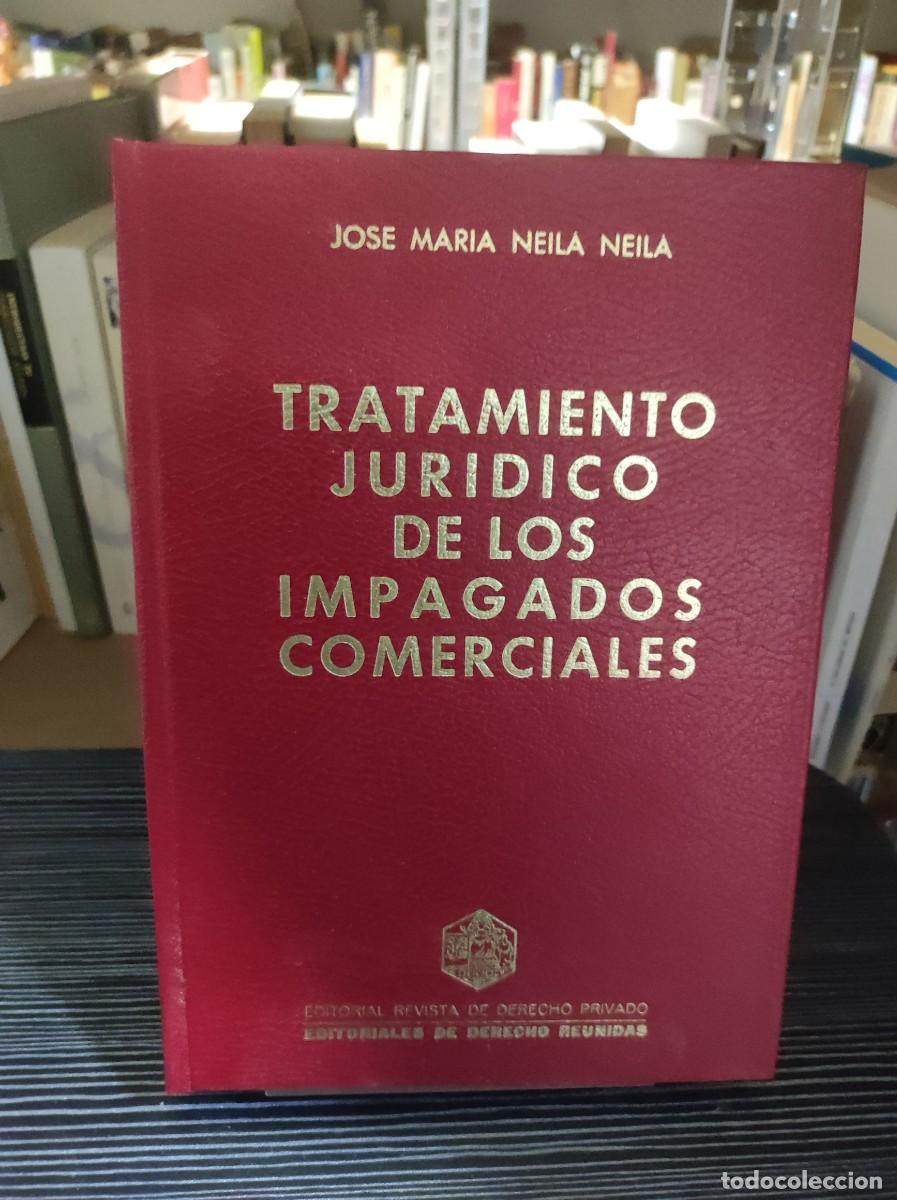 Livros em segunda m&atilde;o: Tratamiento jur&iacute;dico de los impagados Jos&eacute; Mar&iacute;a Neila Ed. de Derecho Reunidas