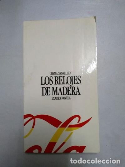 Libros: Los relojes de madera- 9788487070075 - Foto 1