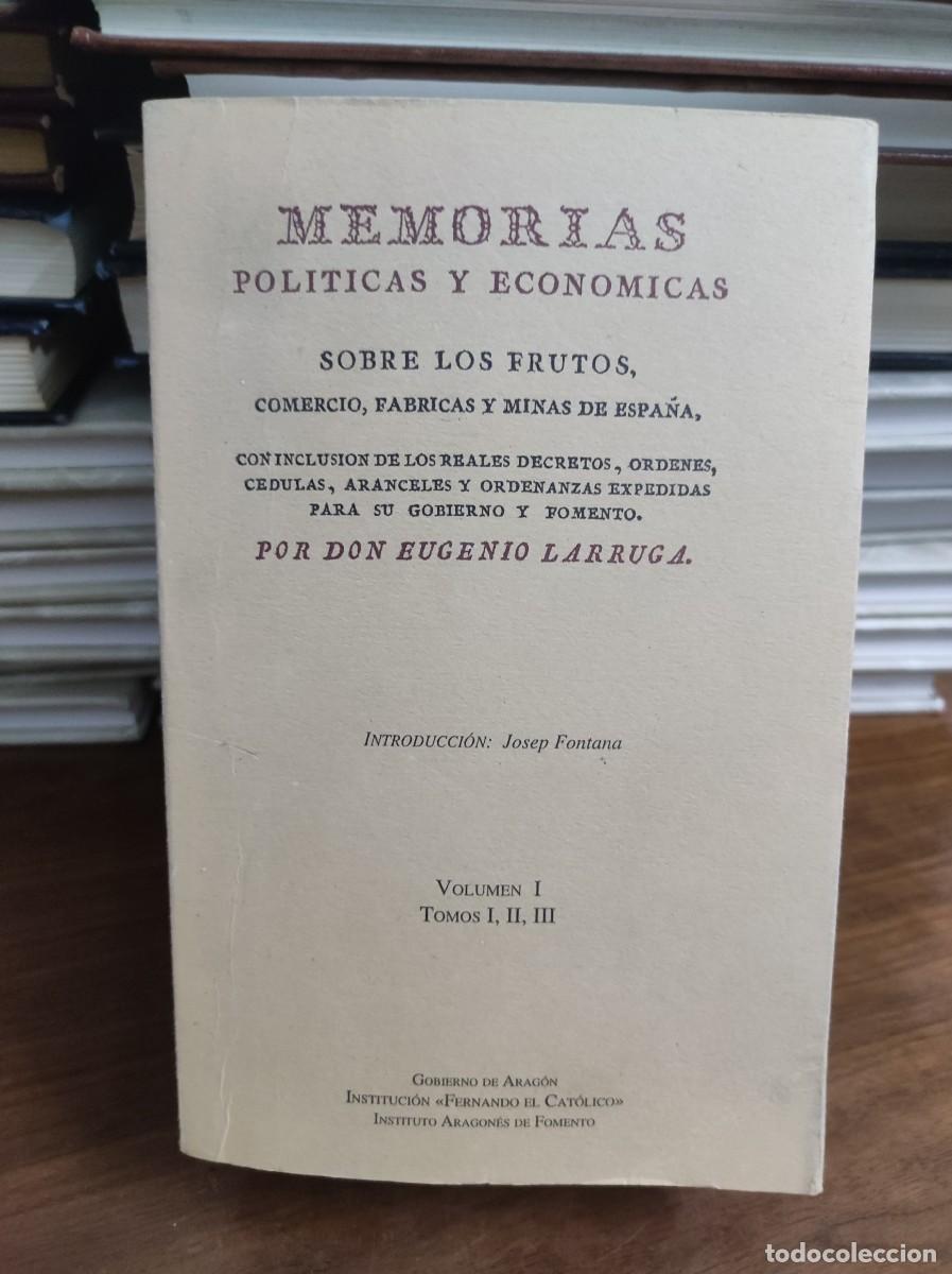 Livres: Memorias pol&iacute;ticas y econ&oacute;micas sobre los frutos, comercio, f&aacute;bricas y minas de Espa&ntilde;a (Vol. I) Euge
