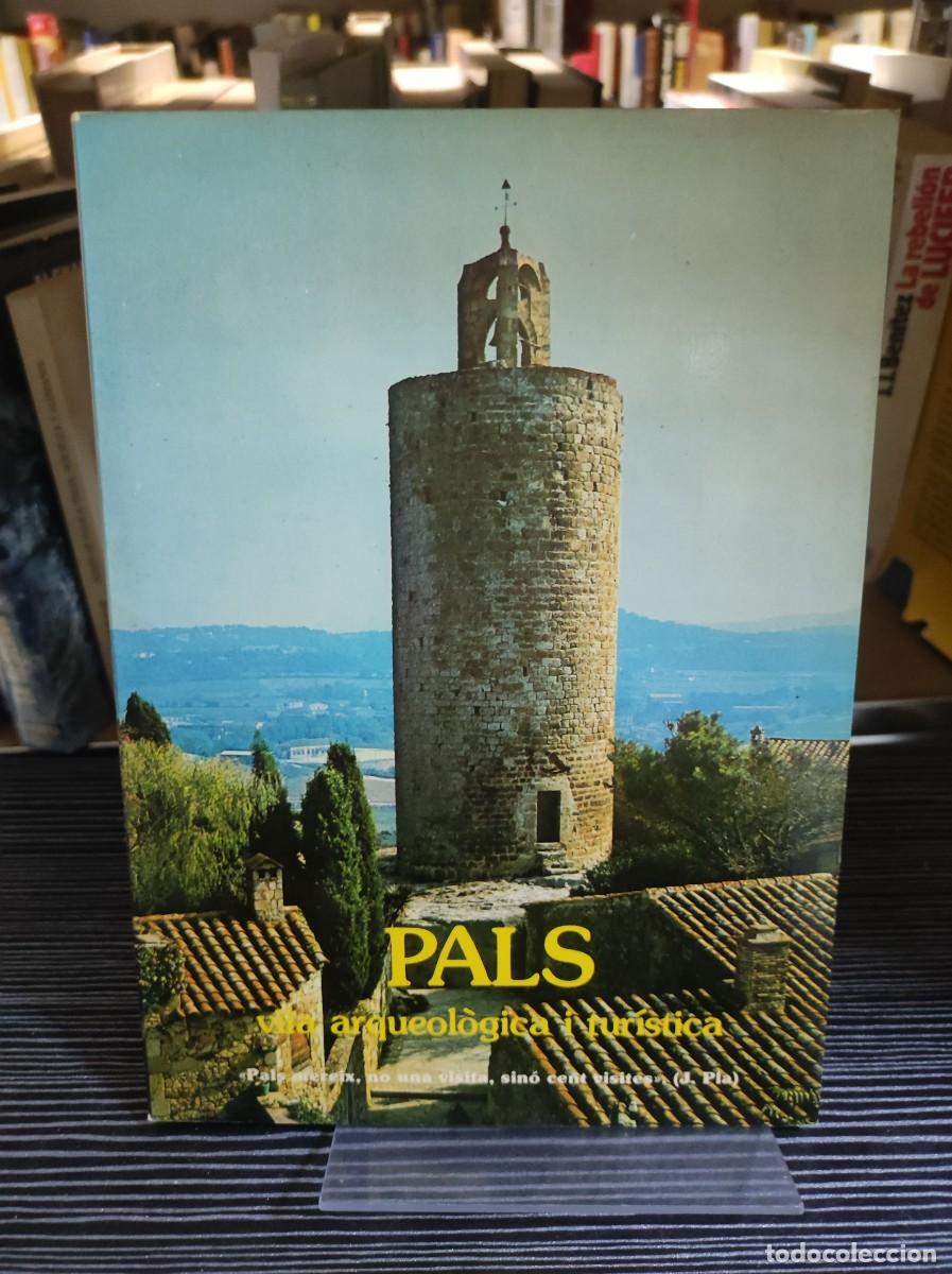 books: PALS: vila arqueol&ograve;gica i tur&iacute;stica