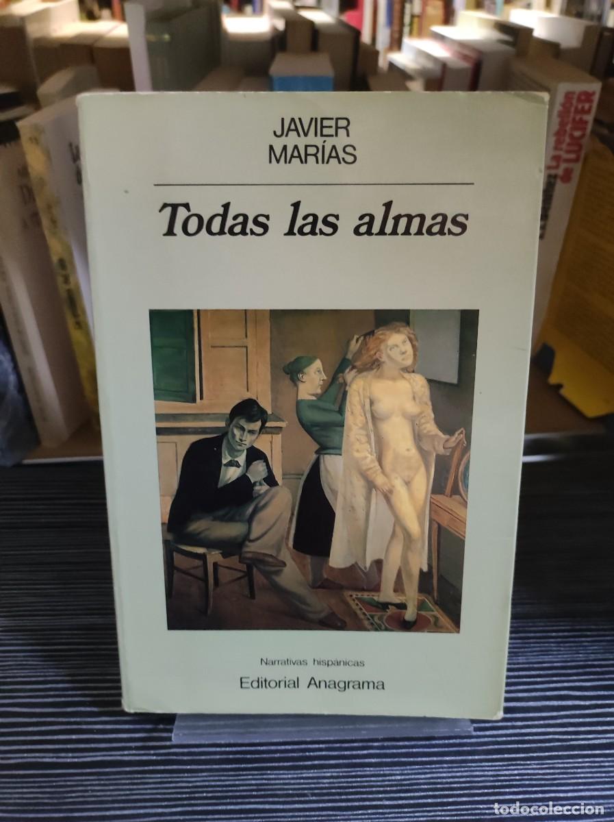 Libros: Todas las almas Javier Mar&iacute;as Anagrama - Foto 1