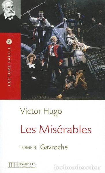 Libros: Les Mis&eacute;rables, Tome 3: Gavroche- 9782011552433 - Foto 1