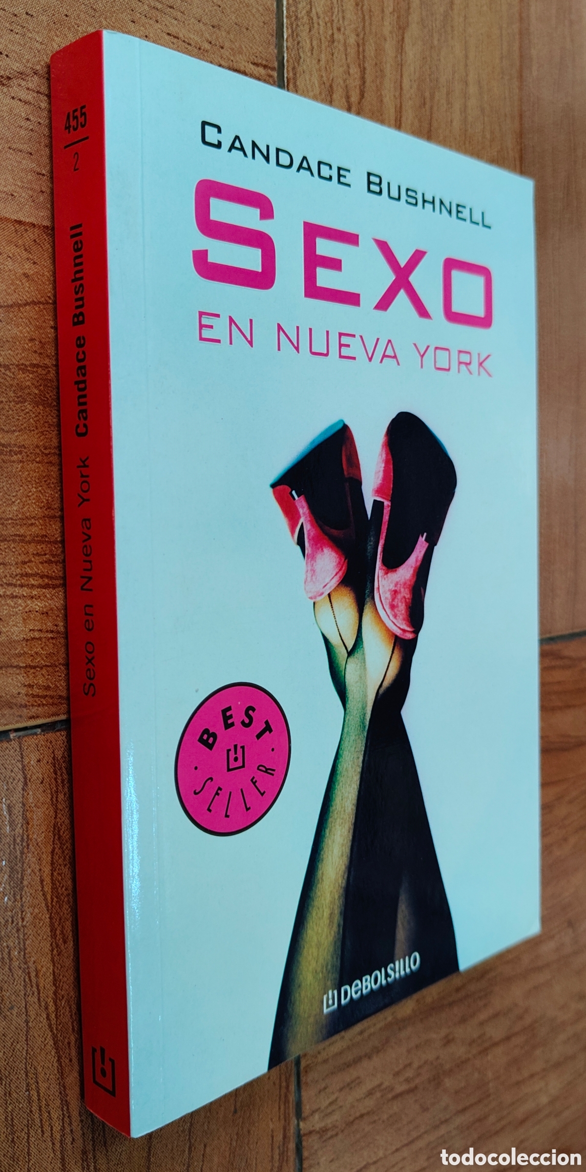 Libros: Sexo en Nueva York � Debolsillo - Candace Bushnell