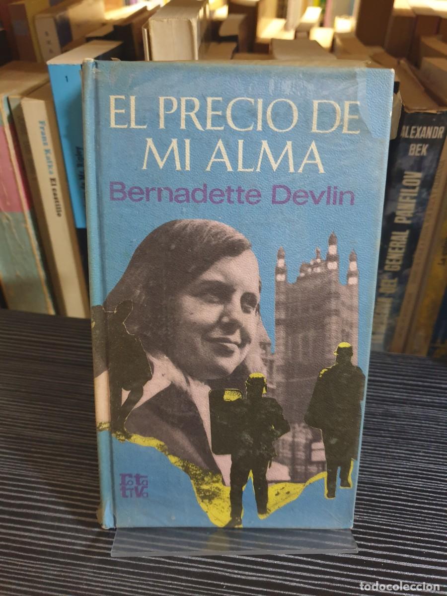 Libros: El precio de mi alma Bernadette Devlin - Foto 1