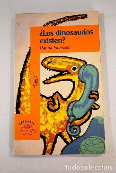 Libros: &iquest;Los dinosaurios existen?- 9788420447698