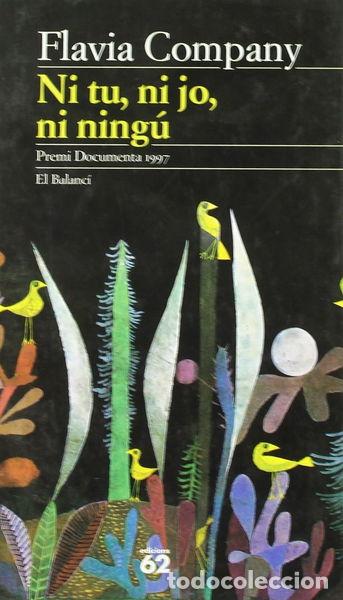 Libros: Ni tu, ni jo, ni ning&uacute;- 9788429743647
