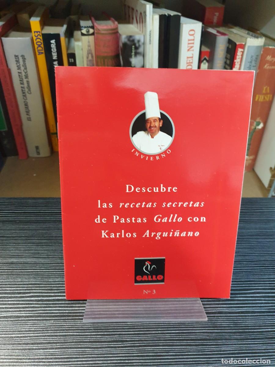 Libros: Recetas Secretas de Pastas Gallo Karlos Argui&ntilde;ano Pastas Gallo (Promocional)
