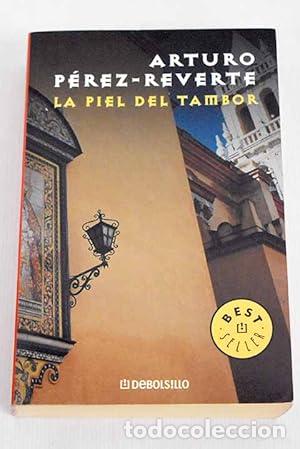Libri di seconda mano: La piel del tambor - Perez-Reverte