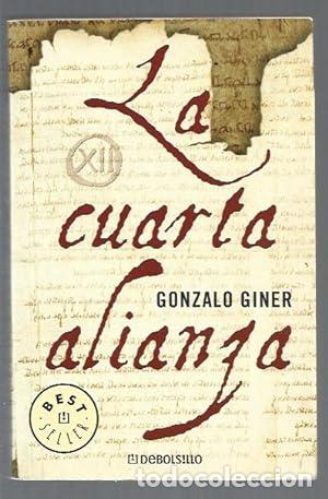 books: La cuarta alianza - GINER, GONZALO