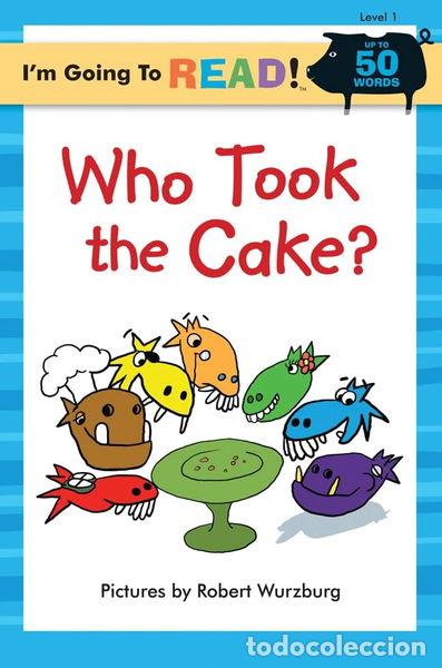 Libros: Who Took the Cake?- 9781402733444 - Foto 1