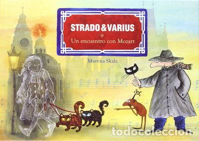 Libros: Strado & Varius o Un encuentro con Mozart- 9788497001830