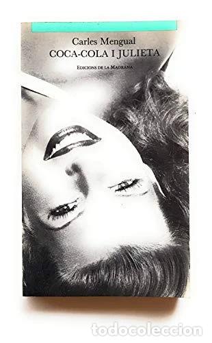 Libros: Coca-cola i Julieta- 9788474104721