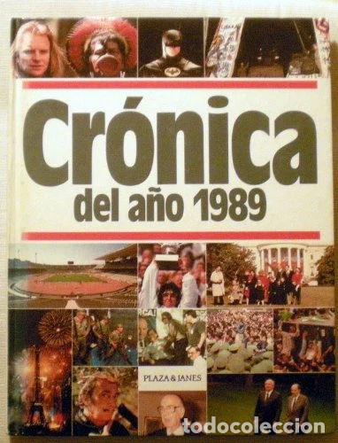 Libros: Cr&oacute;nica del a&ntilde;o 1989- 9788401608995 - Foto 1