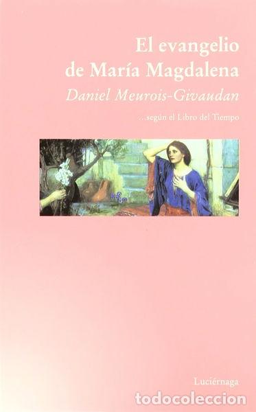 Libros: El evangelio de Mar&iacute;a Magdalena- 9788489957329