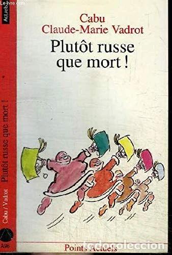 Libros: Plut&ocirc;t Russe que mort- 9782020122481 - Foto 1