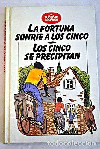 books: La fortuna sonr&iacute;e a los cinco ; Los cinco se precipitan- 9788422625315