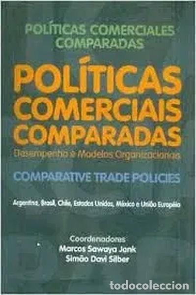 Libros: Pol&iacute;ticas Comerciais Comparadas- 9788586626357 - Foto 1
