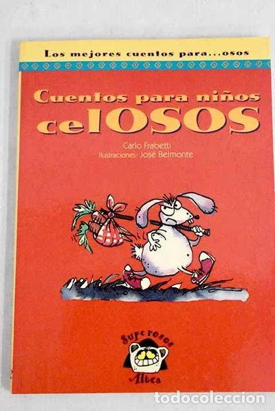 Libros: Cuentos para ni&ntilde;os celosos- 9788437255729