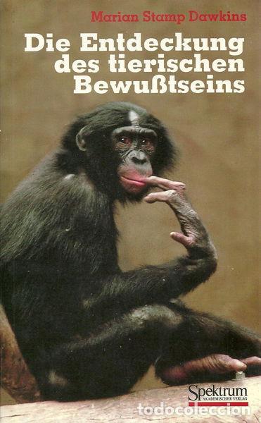 B&uuml;cher: Die Entdeckung des tierischen Bewusstseins- 9783860252031