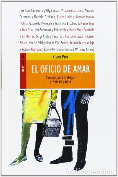 Libri di seconda mano: El oficio de amar- 9788493407285