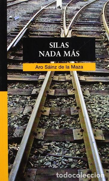 Libros: Silas Nada M&aacute;s- 9788424624637 - Foto 1