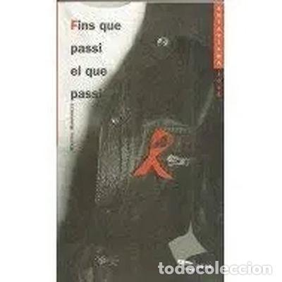 B&uuml;cher: Fins que passi el que passi- 9788448903718
